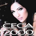Ceca - 2000 Ceca - 2000